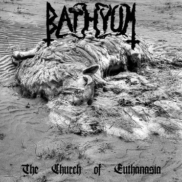The Church Of Euthanasia by Bathyum - album cover