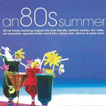 An 80s Summer by Various Artists - album cover