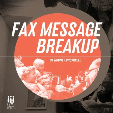 Fax Message Breakup EP by Rodney Cromwell - album cover