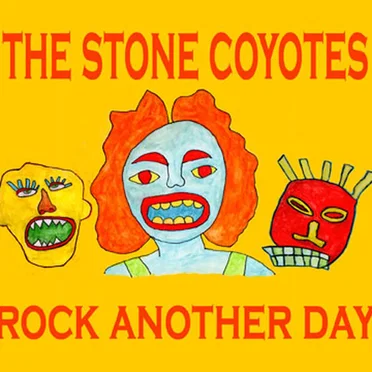 Rock Another Day by The Stone Coyotes - album cover