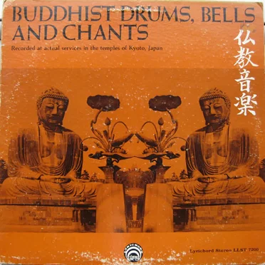 Buddhist Drums, Bell & Chants by Various Artists - album cover