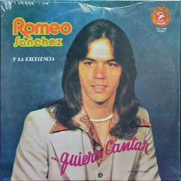 Quiero cantar by Romeo Sanchez y su Excelencia - album cover