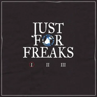 Just For Freaks, Vol. 1