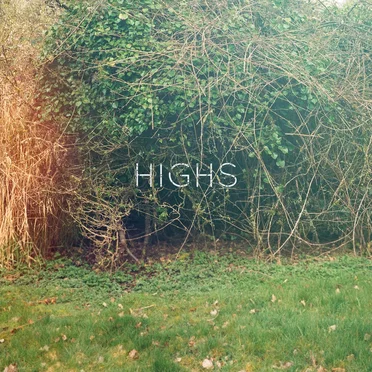 Highs EP by Highs - album cover