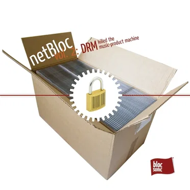 netBloc, Volume 2: DRM Killed the Music-Product Machine by Various Artists - album cover