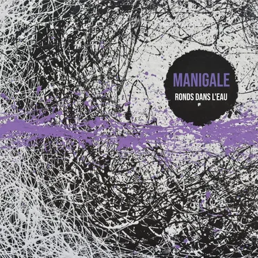 Ronds dans l'eau by Manigale - album cover