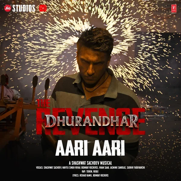 Dhurandhar The Revenge - Aari Aari