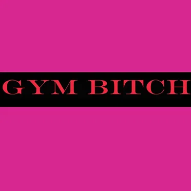 Gym Bitch by Grunge Barbie - album cover