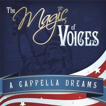 The Magic of Voices: A Cappella Dreams by Voices - album cover