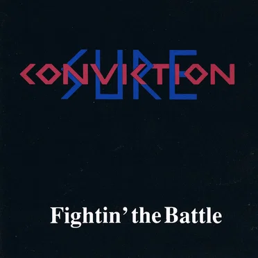 Fightin' The Battle by Sure Conviction - album cover