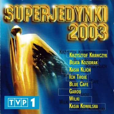 Superjedynki 2003 by Various Artists - album cover