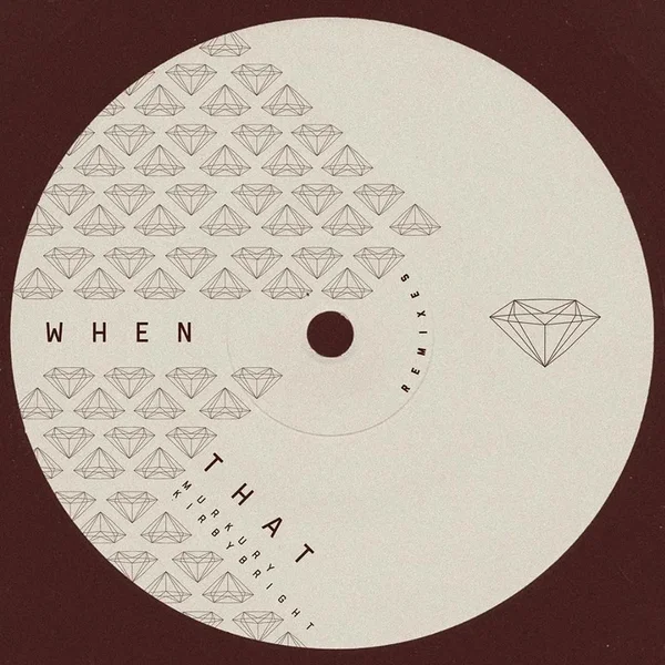 When That (Remix EP)