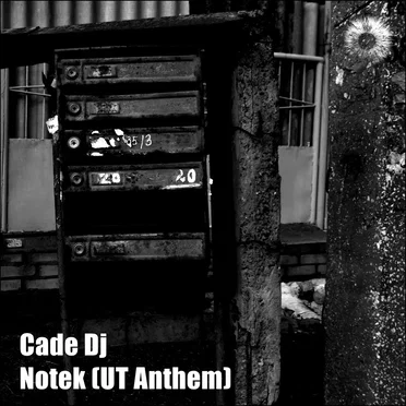 Notek (UT Anthem) by Cade Dj - album cover
