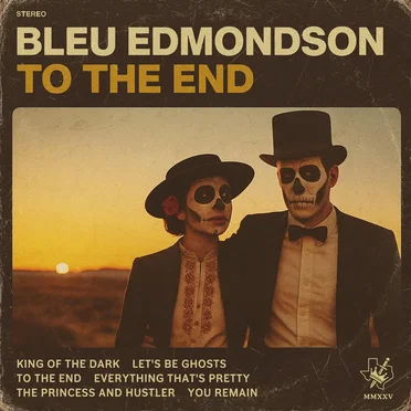 To The End by Bleu Edmondson - album cover