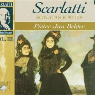 Complete Sonatas, Volume III: Sonatas K 99-139
