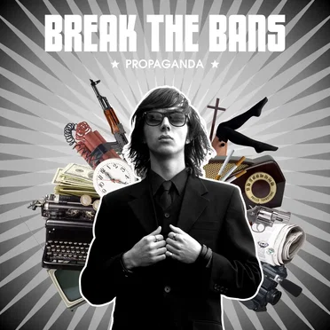 Propaganda by Break The Bans - album cover