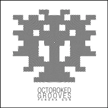 Octoroked Grooves by Pendra Gon - album cover