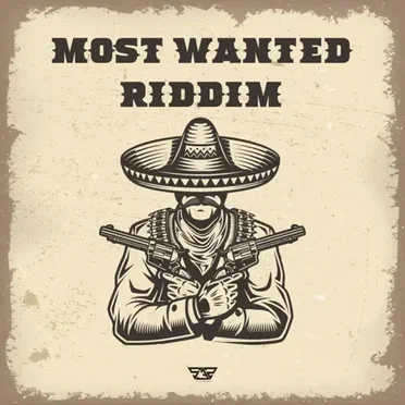 Most Wanted Riddim