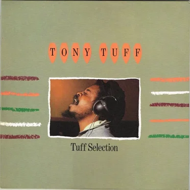 Tuff Selection