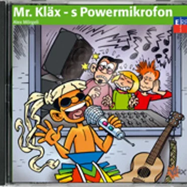 Mr. Kläx - s Powermikrofon by Alex Mörgeli - album cover