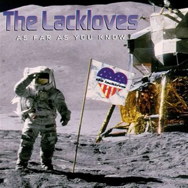 As Far as You Know by The Lackloves - album cover
