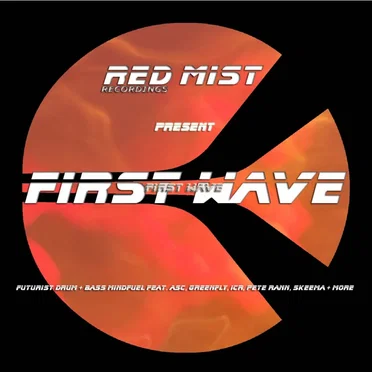 Red Mist Recordings Present First Wave by Various Artists - album cover