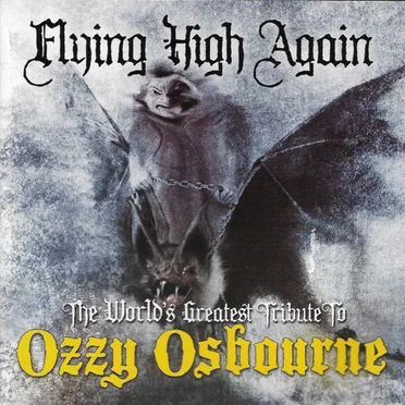 Flying High Again: The World’s Greatest Tribute to Ozzy Osbourne by Various Artists - album cover
