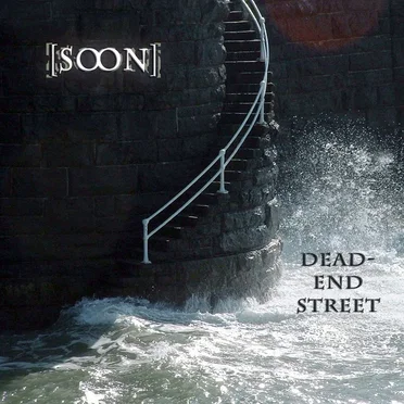 Dead-End Street by [soon] - album cover