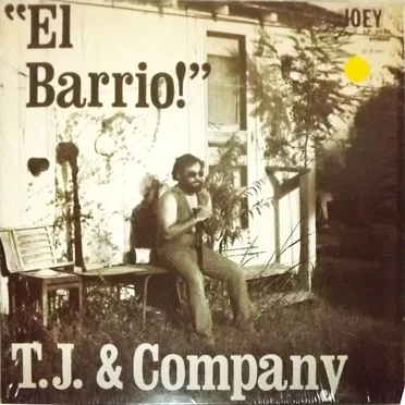 El barrio! by T.J. & Company - album cover