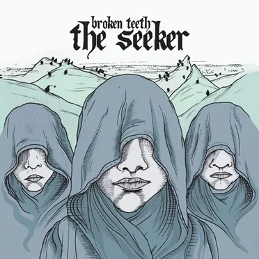 The Seeker by Broken Teeth - album cover