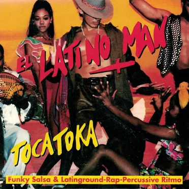 Toca Toka by El Latino Man - album cover