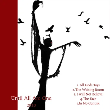 Until All Are One '2010' by 25 Yard Screamer - album cover