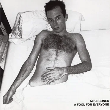 A Fool for Everyone by Mike Bones - album cover