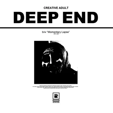Deep End b/w Momentary Lapse by Creative Adult - album cover