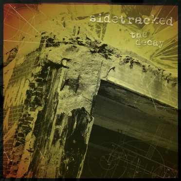 The Decay by Sidetracked - album cover