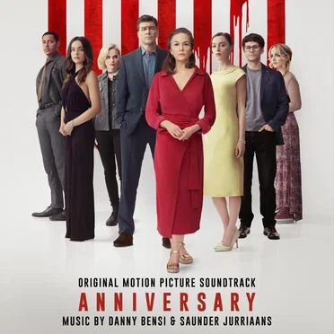 Anniversary: Original Motion Picture Soundtrack