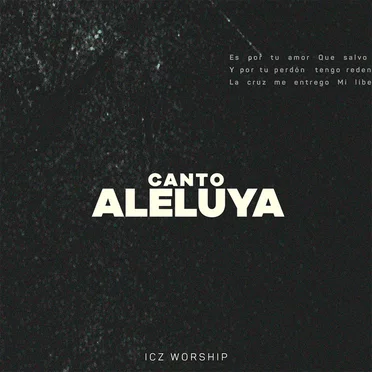 Canto Aleluya by ICZ Worship - album cover