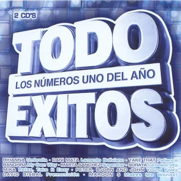 Todo éxitos - Los números uno del año 2007 by Various Artists - album cover