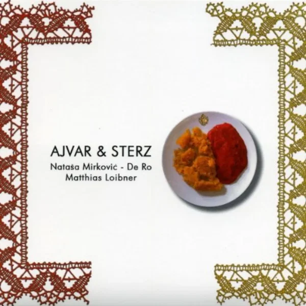 Ajvar & Sterz