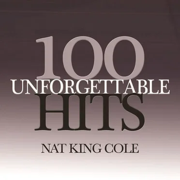100 Unforgettable Hits