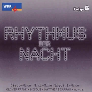 Rhythmus der Nacht, Folge 6 by Various Artists - album cover