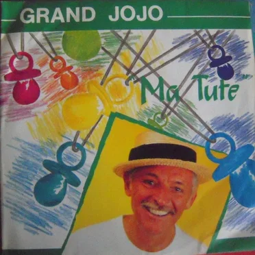 Ma Tute by Grand Jojo - album cover