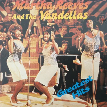 Greatest Hits by Martha and the Vandellas - album cover