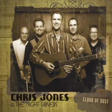 Cloud of Dust by Chris Jones & the Night Drivers - album cover