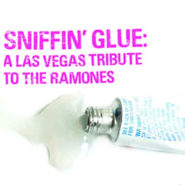 Sniffin' Glue: A Las Vegas Tribute to the Ramones by Various Artists - album cover