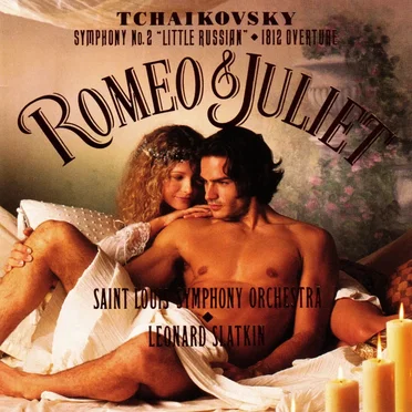 Symphony No. 2 / Overture-Fantasy "Romeo and Juliet" / 1812 Overture