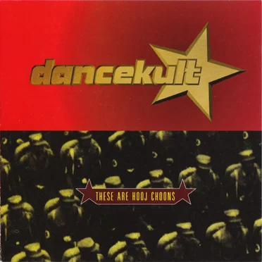 Dancekult: These Are Hooj Choons by Various Artists - album cover