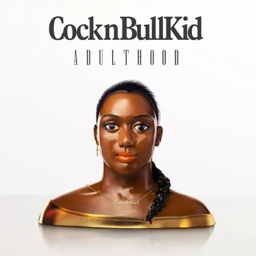 Adulthood by CocknBullKid - album cover