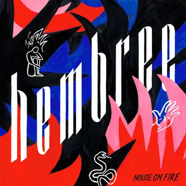 House on Fire by Hembree - album cover