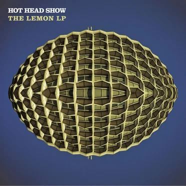 The Lemon LP by HOT HEAD SHOW - album cover